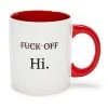 Hot Sale ???? Fuck Off Hi Coffee Mug - 20 oz. ????