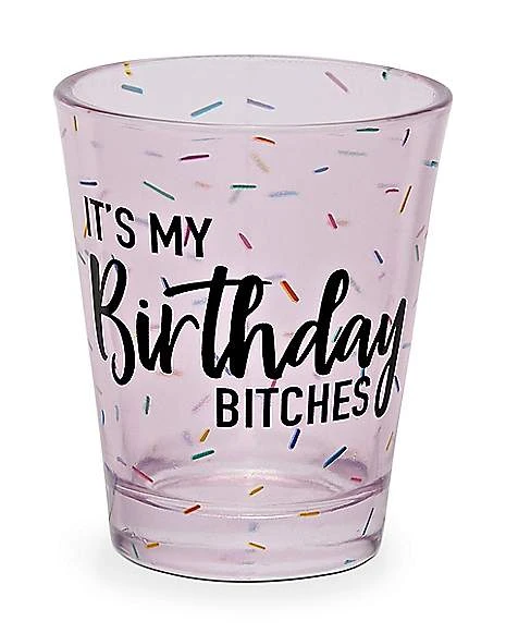 Best Sale ???? It’s My ???? Birthday Bitches Shot Glass - 2 oz. ???? 1 Best Sale ???? It’s My ???? Birthday Bitches Shot Glass - 2 oz. ????