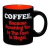 Cheap ???? Punching You In The Face Coffee Mug - 20 oz. ????