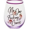 Flash Sale ❤️ No One Fucking Cares Stemless Wine Glass - 20 oz. ????