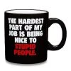 Deals ???? Stupid People Coffee Mug - 20 oz. ????