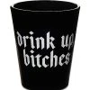 Discount ???? Drink Up Bitches Shot Glass - 1.5 oz. ????