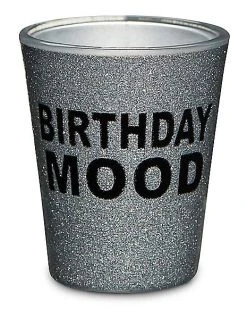 Deals ???? Birthday Mood Shot Glass - 2 oz. ????