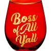 Top 10 ???? Boss All Y'All Stemless Wine Glass - 22 oz. ⌛