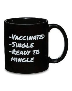 Brand new ???? Vaccinated and Single Coffee Mug - 20 oz. ????