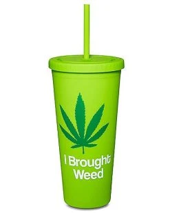 Top 10 ⭐ Brought Weed Cup with Straw - 24 oz. ????