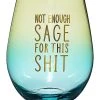 Cheapest ???? Not Enough Sage Stemless Glass - 20 oz. ????