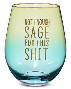 Cheapest ???? Not Enough Sage Stemless Glass - 20 oz. ????