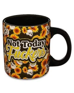 New ???? Not Today Fuckers Coffee Mug - 20 oz. ????