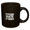 Brand new ???? Hate It Here Coffee Mug - 20 oz. ????