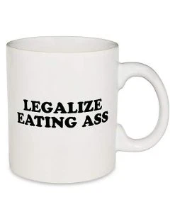 Coupon ???? Legalize Eating Ass Coffee Mug 20 oz. - Danny Duncan ????