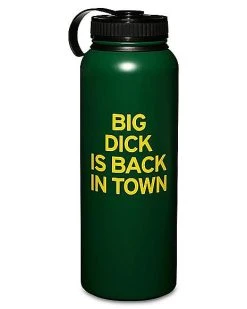 Top 10 ???? Big Dick is Back in Town Water Bottle 32 oz. - Danny Duncan ????